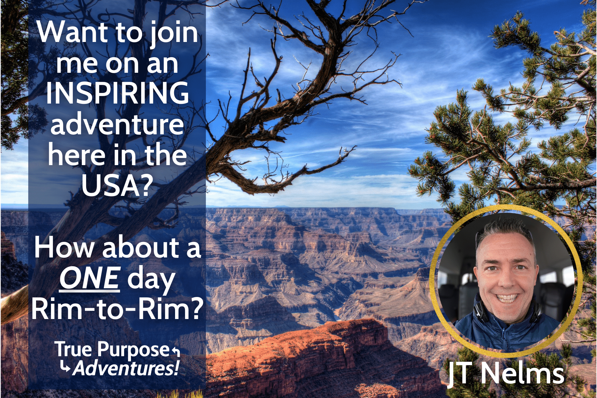 Join JT for Grand Canyon Rim to Rim